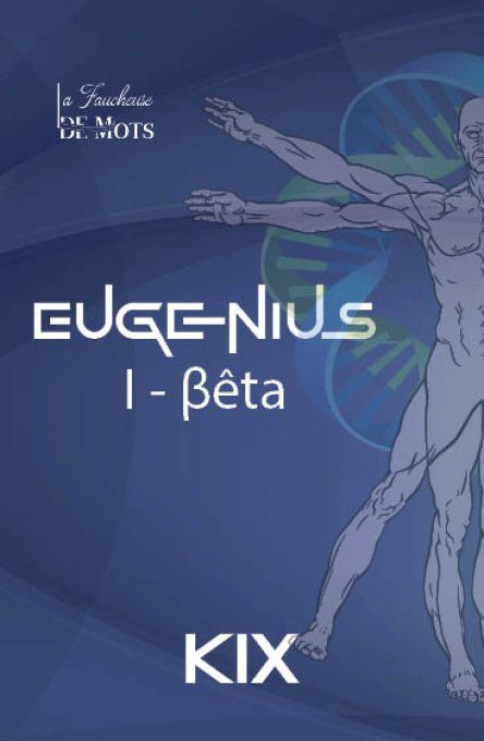 Eugenius Tome 1 - Bêta (Kix) - Ebook