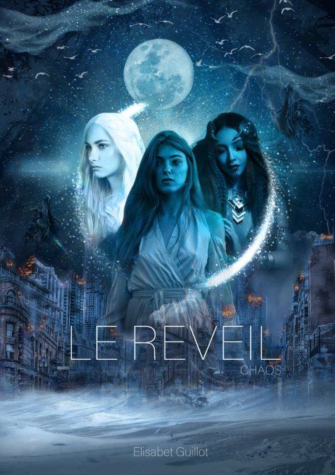 Le Réveil - Tome 2 - Chaos (Elisabet Guillot) - Broché