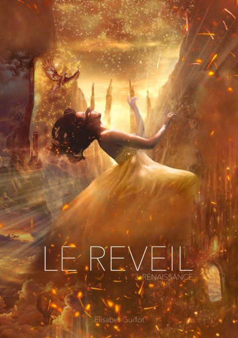Le Réveil - Tome 3 - Renaissance (Elisabet Guillot) - Broché